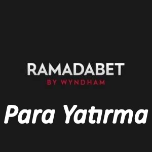 ramadabet Para Yatırma